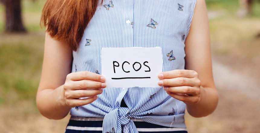 PCOS - Polycystic ovary syndrome, woman hormone sickness letteri